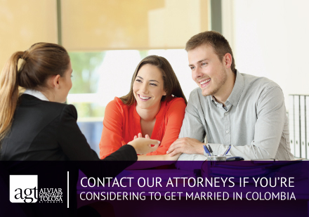 Contact Our Attorneys if you're Considering to Get Married in Colombia Contact Our Attorneys if you're Considering to Get Married in Colombia