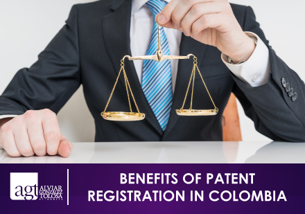 Benefits of Patent Registration in Colombia