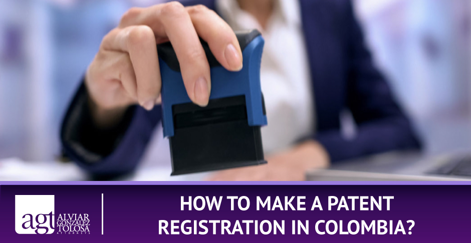 How to Make a Patent Registration in Colombia?